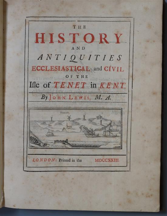 THANET: Lewis, John - The History and Antiquities, Ecclesiastical and Civil, of the Isle of Tenet, in Kent,